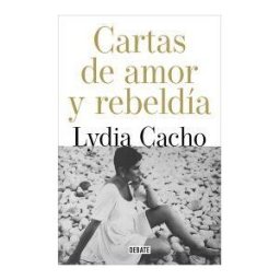 DEBATE Cartas De Amor Y De Rebeldía