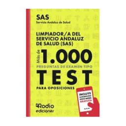 Ediciones Rodio Limpiador/a Del Servicio Andaluz De Salud (sas). Más De 1.000 Preguntas De Examen Tipo Test Para Oposiciones