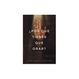 INDEPENDENTLY PUBLISHED por Qué Tienes Que Orar?