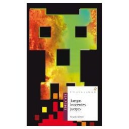 Editorial Luis Vives (Edelvives) Juegos, Inocentes Juegos (xiii Premio Alandar)