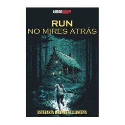 LIBROS INDIE Run No Mires Atras