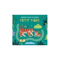 Edicions Baula Anem Cap A Casa, Petit Tigre