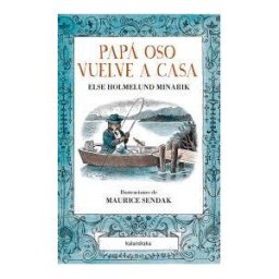 Kalandraka Editora Papá Oso Vuelve A Casa