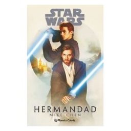 Planeta Cómic Star Wars. Hermandad (novela)