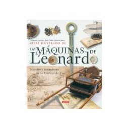Susaeta Ediciones Atlas Ilustrado. Las Máquinas De Leonardo