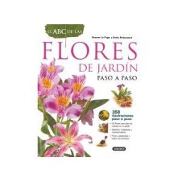 Susaeta Ediciones El Abc De La Jardinería. El Abc De Las Flores De Jardín