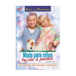 Editorial El Drac, S.L. Serie Punto N 2. Moda Para Niños Tejida A Punto