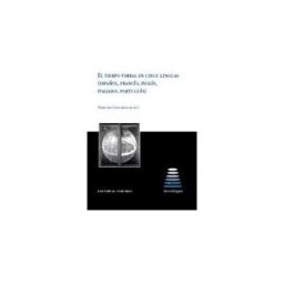 Editorial Comares El Tiempo Verbal En Cinco Lenguas. ( Español, Francés, Inglés, Itaiano, Portugués).