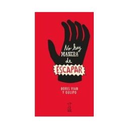 CAJA NEGRA EDITORA (TARAHUMARA) No Hay Manera De Escapar