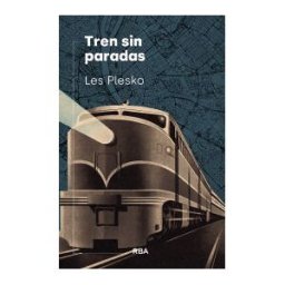 RBA Libros Tren Sin Paradas