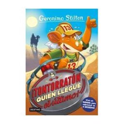 Destino Infantil Juvenil Tontorratón Quien Llegue El último