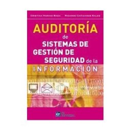 FUNDACION CONFEMETAL Auditoría De Sistema De Gestión De Seguridad De La Información