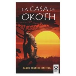 Editorial Kolima, S.L. La Casa De Okoth
