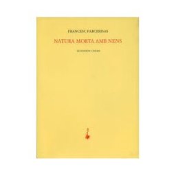 Quaderns Crema Natura Morta Amb Nens