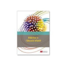 Macmillan Didactica De L'educacio Infantil