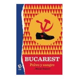 La Caja Books Bucarest: Polvo Y Sangre