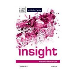Oxford University Press España, S.A. Insight Intermediate. Workbook And Online Practice Student's Pack
