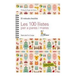 labutxaca Les 100 Llistes Per A Pares I Mares