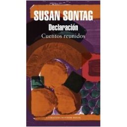 Literatura Random House Declaracion: Cuentos Reunidos