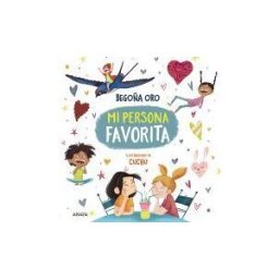 ANAYA INFANTIL Y JUVENIL Mi Persona Favorita
