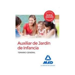 Editorial MAD Auxiliar De Jardín De Infancia. Temario General