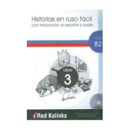 Escuela de Ruso Red Kalinka Historias En Ruso Facil B2-3 + Cd Audio