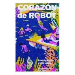 Ruiz Peña, Rafael Corazón De Robot