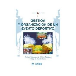 Editorial INDE Gestión Y Organización De Un Evento Deportivo