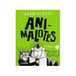 Anaya Educación Animalotes 2. Misión Implumable (literatura Infantil (6-11 Años) - Narrativa Infantil)