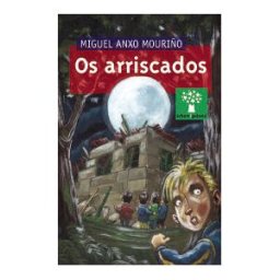 Editorial Galaxia, S.A. Os Arriscados