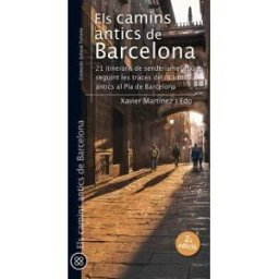 Cossetnia Edicions Els Camins Antics De Barcelona