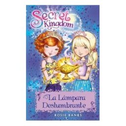 La Galera, SAU Secret Kingdom 33. La Lámpara Deslumbrante