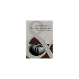 Iberoamericana Editorial Vervuert, S.L. Espectros Y Espejismos. Haití En El Imaginario Cubano.