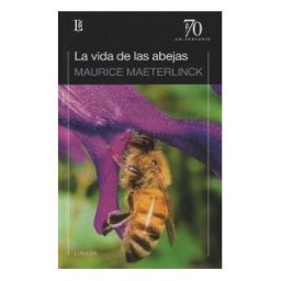 EDITORIAL LOSADA Vida De La Abejas, La