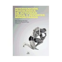 Psimática Intervención Psicológica En Actividad Física Y Deportes Minoritarios