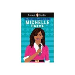 PENGUIN UK Penguin Reader Level 3: The Extraordinary Life Of Michelle Obama (elt Graded Reader): Level 3