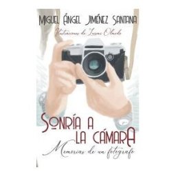 Miguel ángel Jiménez Santana Sonría A La Cámara