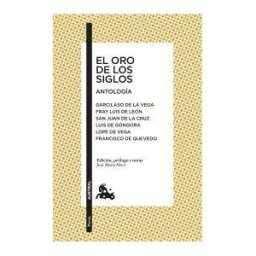 Austral El Oro De Los Siglos. Antología