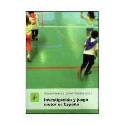 Publicacions de la Universitat de Valncia Investigación Y Juego Motor En España