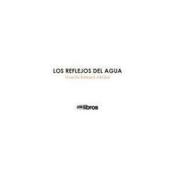 Olelibros.com Los Reflejos Del Agua