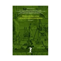 Machado Grupo de Distribución Historia De Las Ideas Estéticas Y De Las Teorías Artísticas Contemporáneas Vol.i