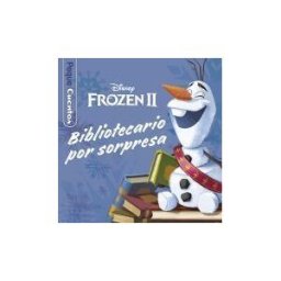 Libros Disney Frozen 2. Bibliotecario Por Sorpresa. Pequecuentos