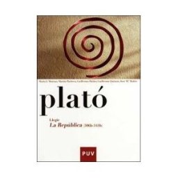 Publicacions de la Universitat de Valncia Plató. Llegir La República (506b-541b)