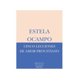 Siruela Cinco Lecciones De Amor Proustiano