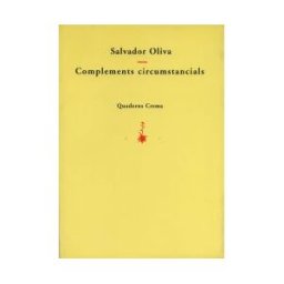 Quaderns Crema Complements Circumstancials