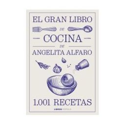 Libros Cúpula El Gran Libro De Angelita Alfaro