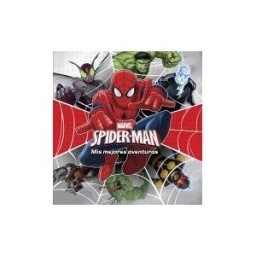 Marvel (Libros Disney) Spider-man. Mis Mejores Aventuras