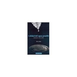 Editorial Acribia, S.A. Calidad Del Agua Potable. Problemas Y Soluciones