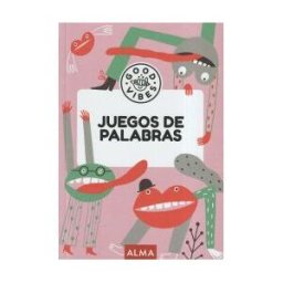 Editorial Alma Juegos De Palabras (good Vibes)