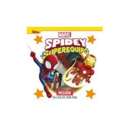 Libros Disney Spidey Y Su Superequipo. Misión En Casa De Iron Man